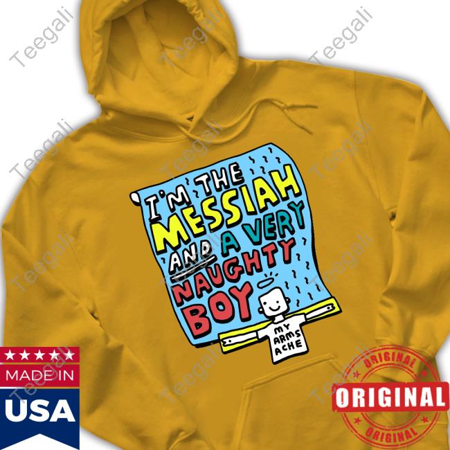 https://teechip.com/i-m-the-messiah-and-a-very-naughty-boy-hoodie