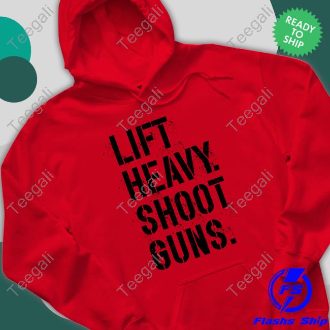 Joey Yochheim Lift Heavy Shoot Guns Sweatshirt