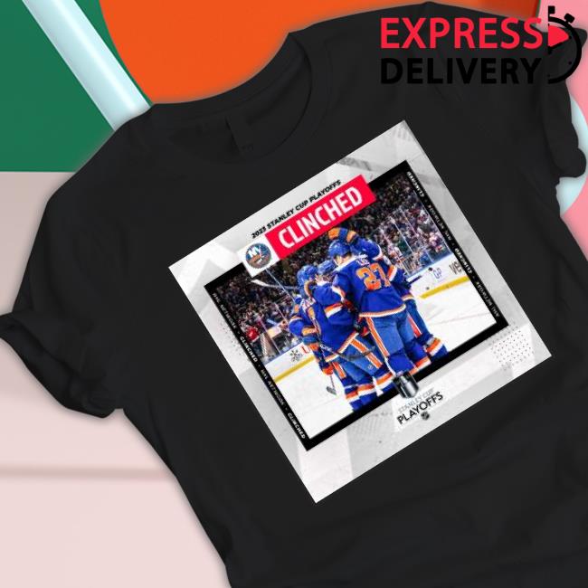 Ny Islanders 2023 Stanley Cup Playoffs Clinched shirt