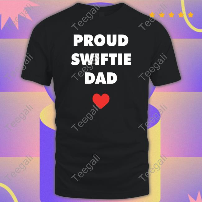 Proud Swiftie Dad Sweatshirt