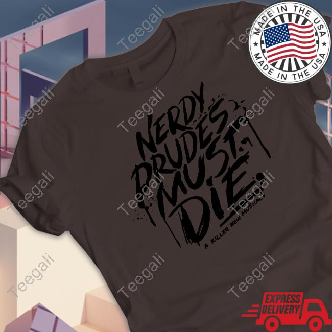 Team Starkid Nerdy Prudes Must Die Shirt, T Shirt, Hoodie, Sweater, Long Sleeve T-Shirt And Tank Top