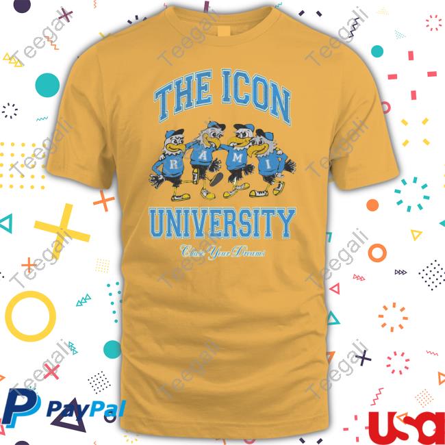 Ramitheicon Merch The Icon University Chase Your Dream Shirt