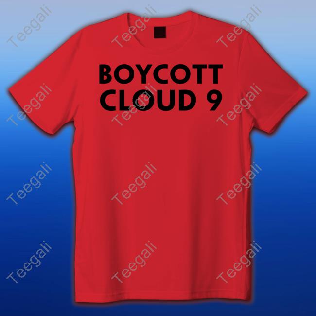 Superstore Boycott Cloud 9 Shirt