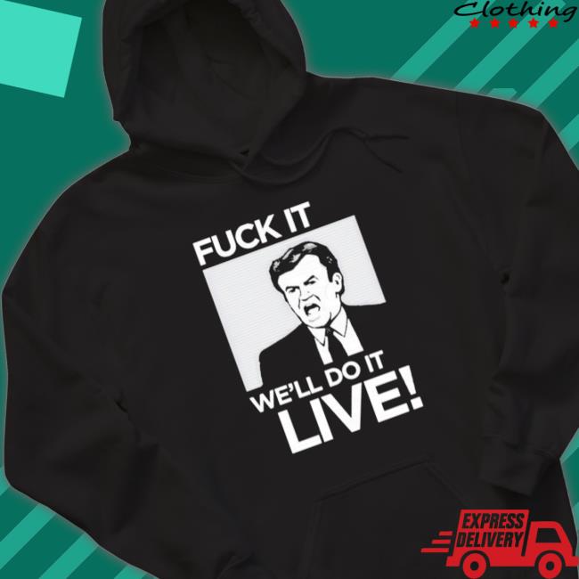 Bill O’Reilly Do It Live Trending shirt, hoodie, tank top, sweater and long sleeve t-shirt