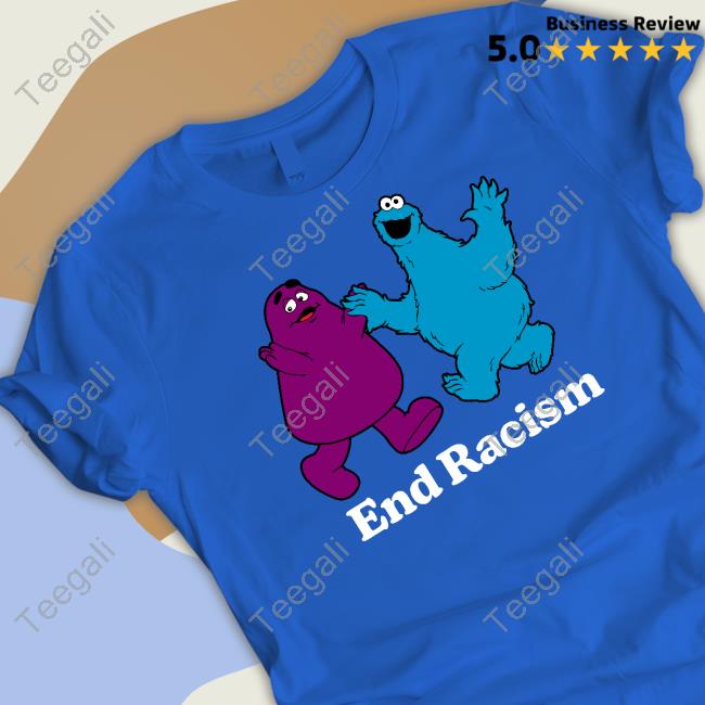 Fakehandshake End Racism Grimace And Cookie Monster Shirts