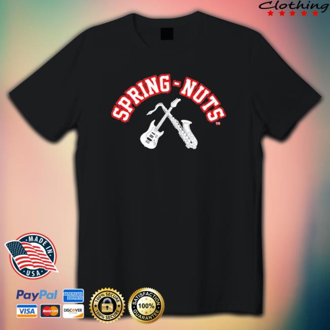 Spring Nuts shirt