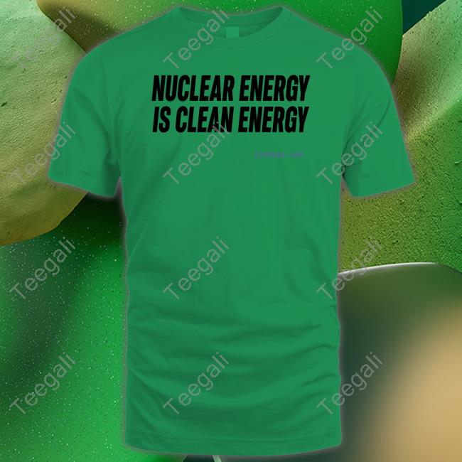 Isodope Merch Nuclear Energy Is Clean Energy Hoodie