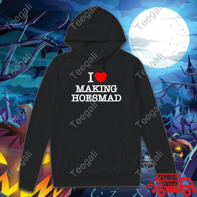 I Love Making Hoes Mad Classic Shirt