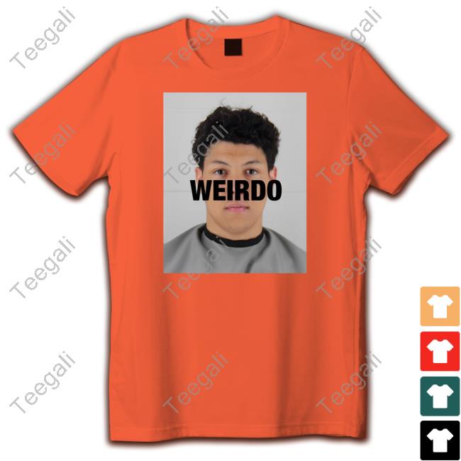 Official Jackson Mahomes Weirdo Tee Shirt