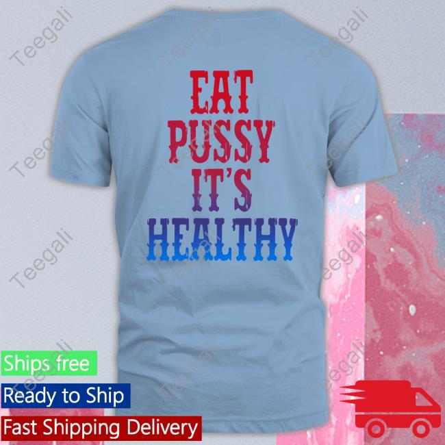 Curlylocs Rockstar Oricinal Eat Pussy It's Healthy Long Sleeve T Shirt