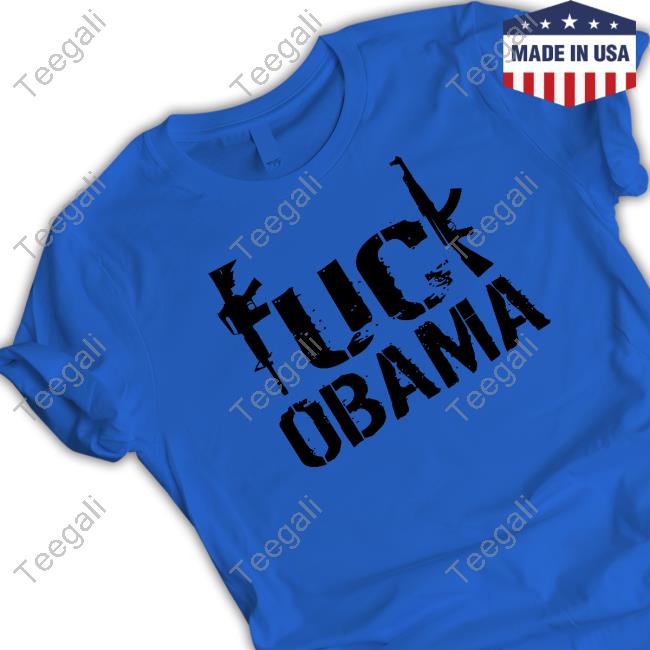 Fuck Obama T Shirts