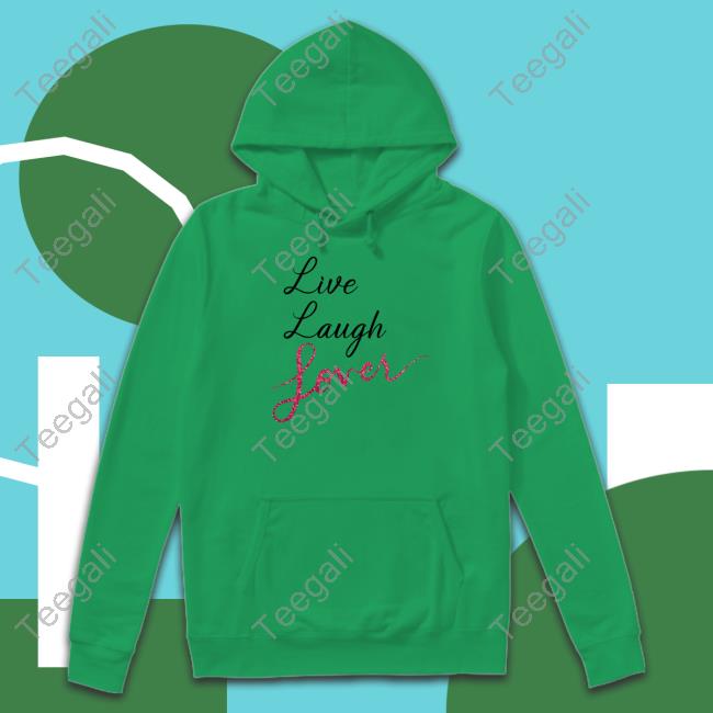 August Store Live Laugh Lover Long Sleeve T Shirt