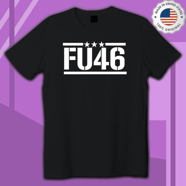 Official Fu46 Three Star shirt, hoodie, tank top, sweater and long sleeve t-shirt