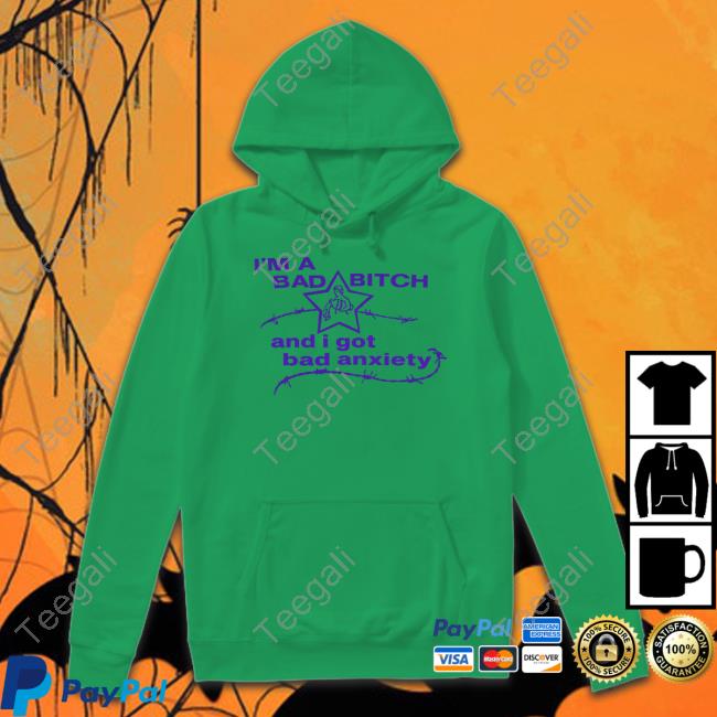 Lowlvl I'm A Bad Bitch And I Got Bad Anxiety Long Sleeve T Shirt