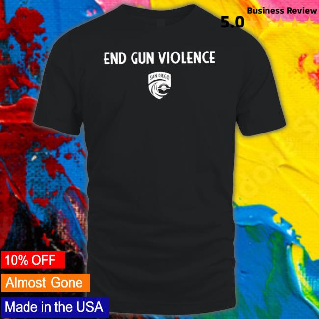 San Diego Wave Fc End Gun Violence Get Involved Shirt