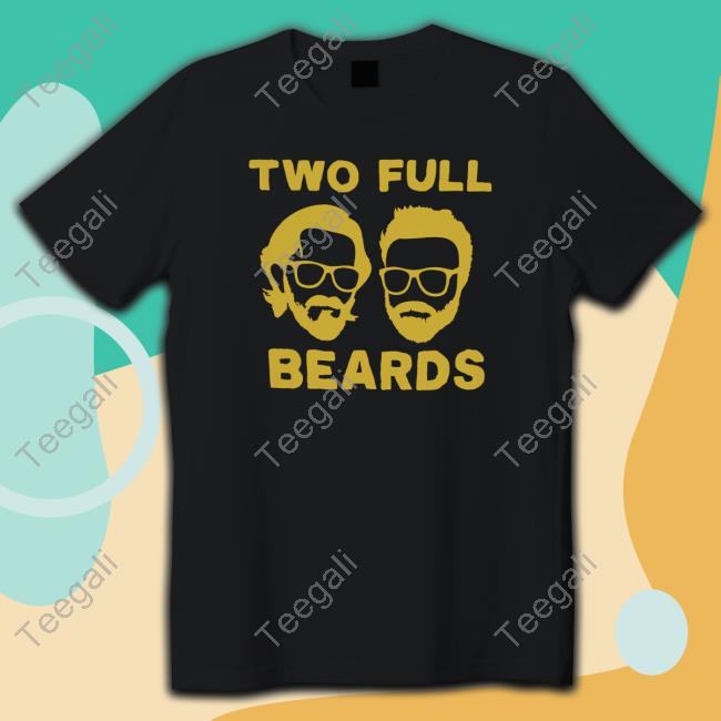 Hellomerch Two Full Beards Shirt