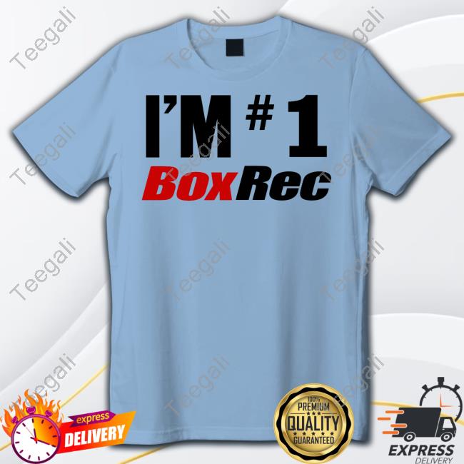 T-Shirt I'm #1 Boxrec