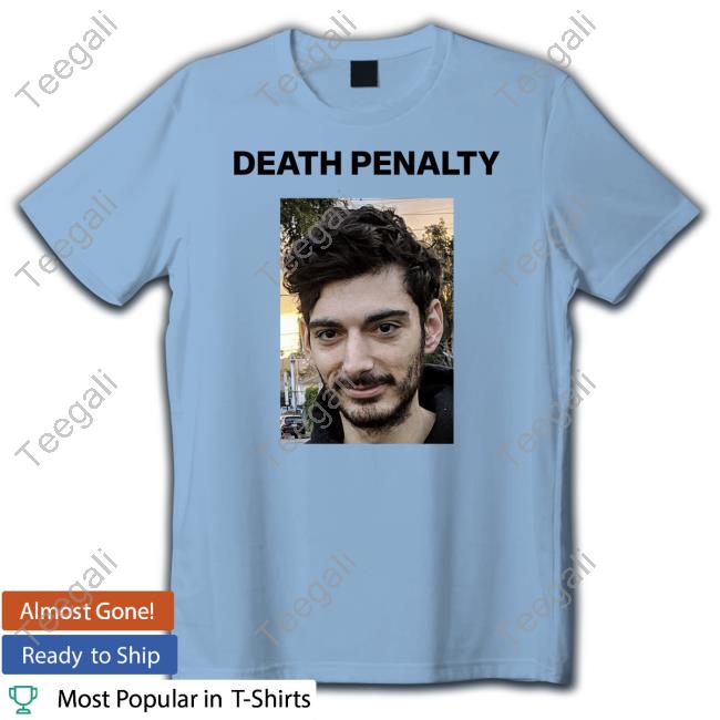 Goryphotos Shop Death Penalty T Shirts