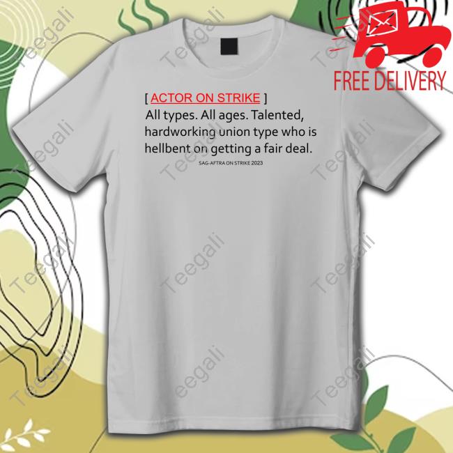 Actor On Strike Sag-Aftra On Strike 2023 Tee Shirt