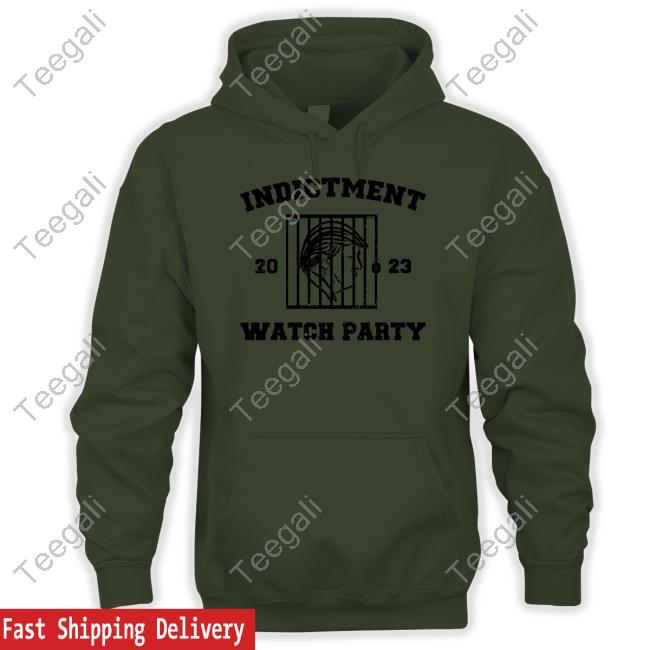 Trump Indictment Watch Party 2023 Shirt Dontbotherkeiti Wearing