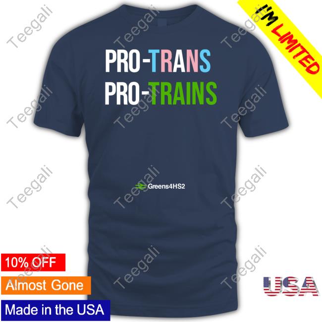 Pro Trans Pro Trains T Shirt