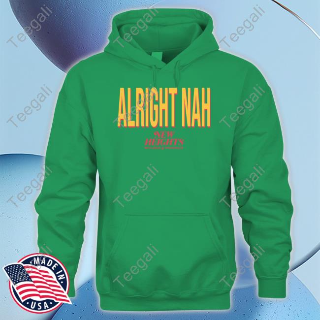 Alright Nah New Heights Long Sleeve Tee