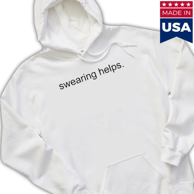 Swearing Helps 2023 Hoodie