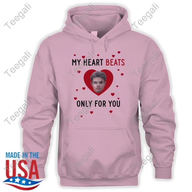 My Heart Beats Only For You T Shirt