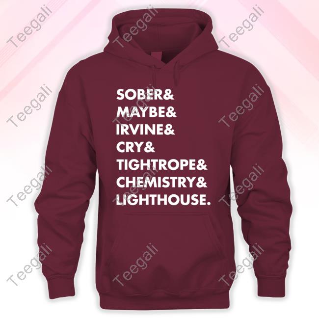 https://goteedo.com/product/pdv-sober-maybe-irvine-cry-tightrope-chemistry-lighthouse-tee/