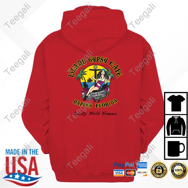 Island Gypsy Cafe Naples Florida Hoodie