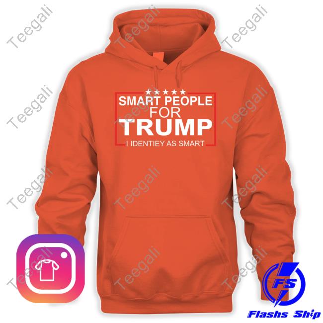 Calltoactivism Smart People For Trump I Identiey As Smart T-Shirt