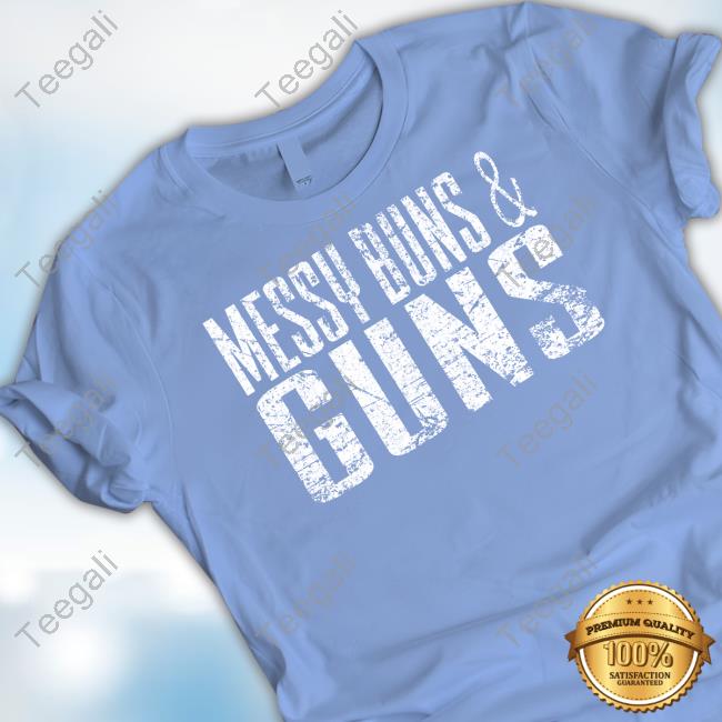 Miss Sprinkles Messy Buns And Guns Hoodie