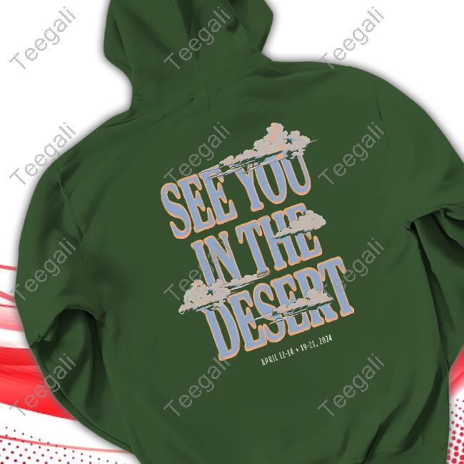 Official See You In The Desert Hoodie