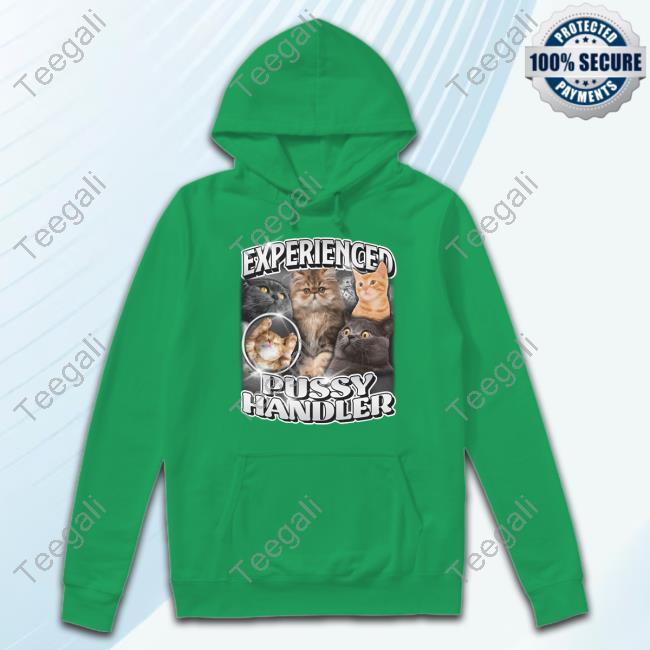 Angryfridge Shop Experienced Pussy Handler Sweatshirt