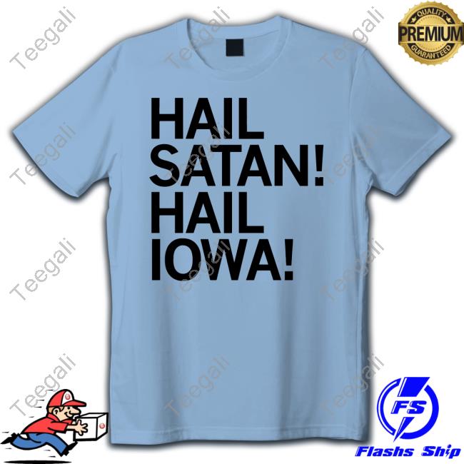 Raygunsite Hail Satan Hail Iowa Sweatshirt